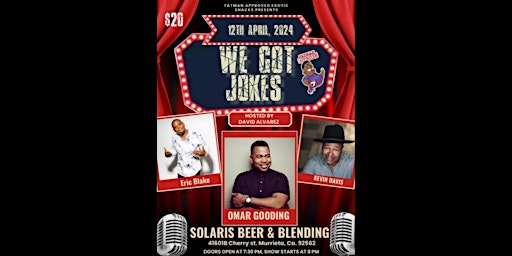 Hauptbild für “We Got Jokes” Featuring Omar Gooding & Eric Blake