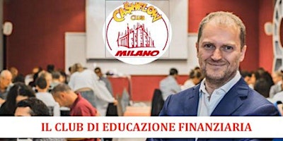 Hauptbild für Evento Cashflow Club Milano 15 Giugno 2024