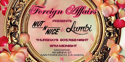 Imagen principal de FOREIGN AFFAIRS THURSDAYS at MADARAE - FREE EVENT - Live DJs 90s R&B Music