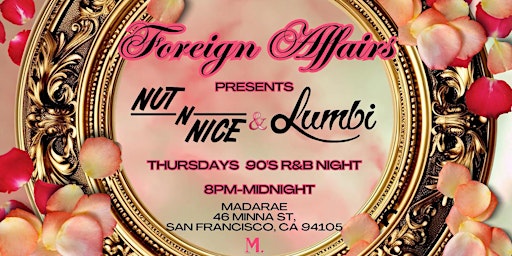 Immagine principale di FOREIGN AFFAIRS THURSDAYS at MADARAE - FREE EVENT - Live DJs 90s R&B Music 