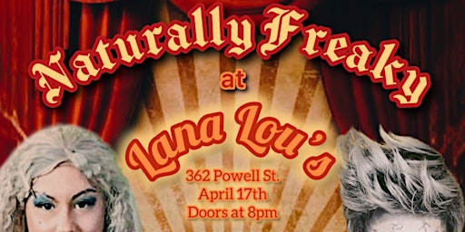 Imagen principal de Naturally Freaky! Drag & Burlesque Cabaret with an edge