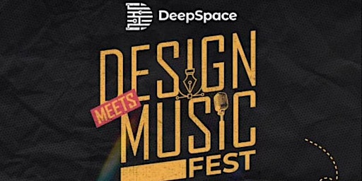 Imagem principal do evento DeepSpace: Design meets Music Fest