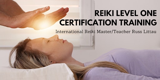Reiki Level One Certification Training - Certification at completion primary image