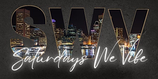 Primaire afbeelding van Saturdays We Vibe (SWV)