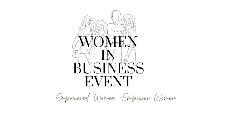 Women In Business Event - Entrepreneurs in Europe