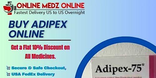 Hauptbild für Buy Adipex Online Fast Delivery In Connecticut