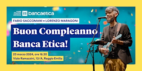 Imagen principal de Buon Compleanno Banca Etica a Reggio Emilia!