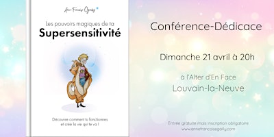 Imagem principal do evento Conférence-Dédicace "Les Pouvoirs Magiques de ta Supersensitivité "