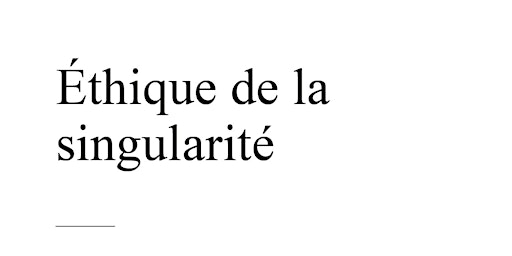 Hauptbild für Séminaire I  — Éthique de la singularité