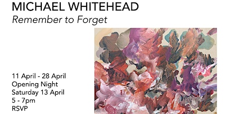 Remember to Forget | Michael Whitehead