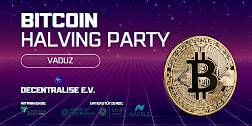 Imagem principal do evento Bitcoin Halving Party Vaduz