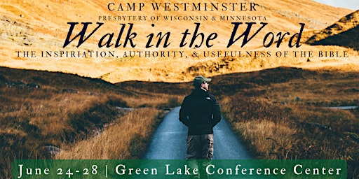 Imagem principal do evento Walk in the Word: Camp Westminster 2024