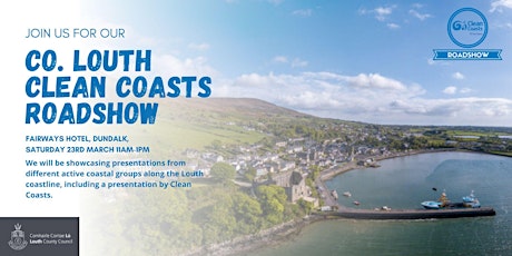 Clean Coasts Co. Louth Roadshow: Coastal Presentations primary image