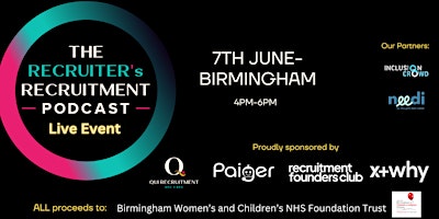 Imagen principal de The Recruiter's Recruitment Podcast LIVE Event - Birmingham