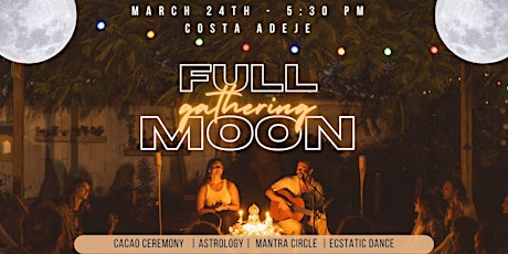 Full Moon Gathering March
