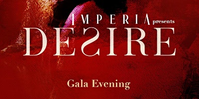 DESIRE - a gala evening by Imperia primary image