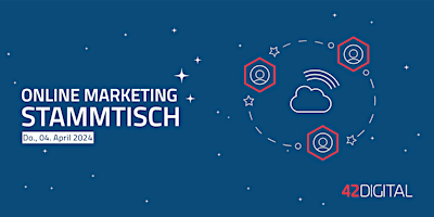 Hauptbild für 42DIGITAL Online Marketing Stammtisch