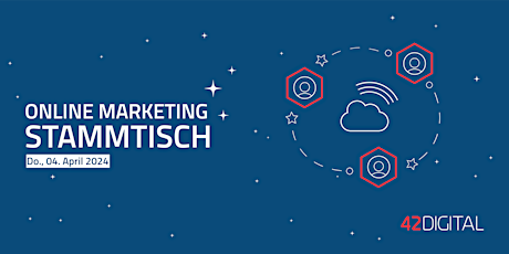 42DIGITAL Online Marketing Stammtisch