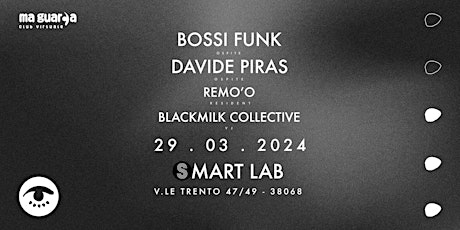 MA GUARDA CLUB VIRTUALE - BOSSIFUNK + DAVIDE PIRAS