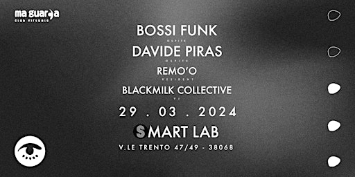 Imagen principal de MA GUARDA CLUB VIRTUALE - BOSSIFUNK + DAVIDE PIRAS