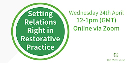 Setting Relations  Right in Restorative Practice primary image