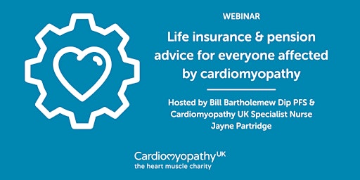 Imagem principal do evento Life insurance & pension advice for those affected by cardiomyopathy