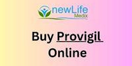 Purchase Provigil Online at newlifemedix #provigil