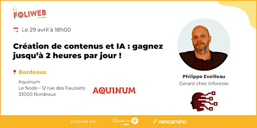 Hauptbild für Création de contenus et IA : gagnez jusqu’à 2 heures par jour !