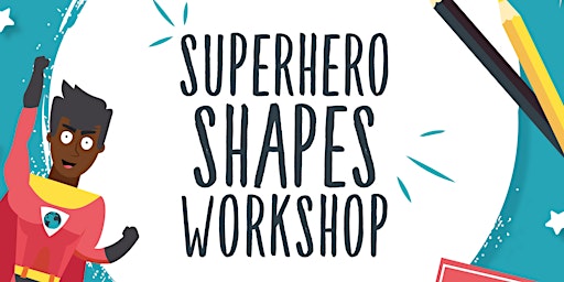 Primaire afbeelding van North Swindon library Superhero Shapes free workshop ages 4-6