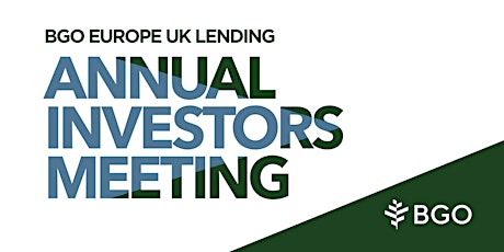 BGO Europe UK Lending Business Annual Investors Meeting 2024