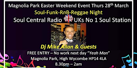 Soul Funk Reggae Easter bank holiday