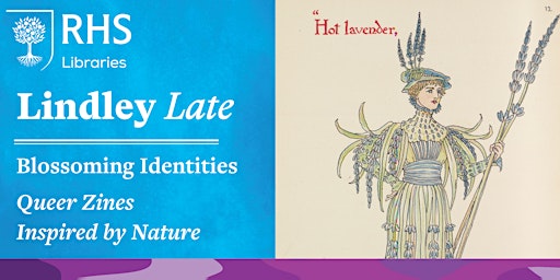 Primaire afbeelding van Lindley Late - Blossoming Identities: Queer Zines Inspired by Nature