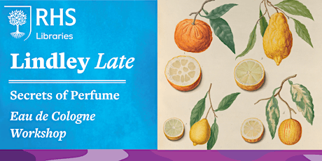 Lindley Late - Secrets of Perfume: Eau de Cologne Workshop primary image