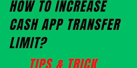 What is The Cash App Limit For 2024 and How to Increase It?