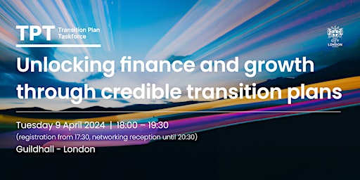 Unlocking Finance and Growth through Credible Transition Plans primary image