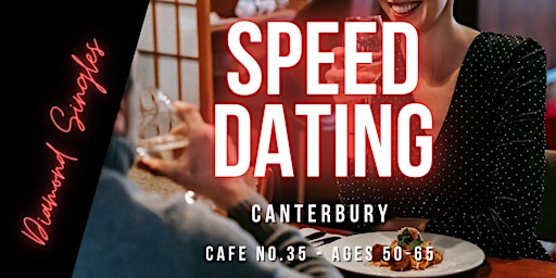 Imagem principal do evento Speed Dating - Canterbury (50-65)