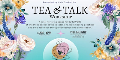 Imagem principal do evento Tea & Talk: Rise and Thrive Survivors of Childhood Sexual Abuse