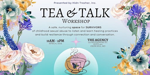 Hauptbild für Tea & Talk: Rise and Thrive Survivors of Childhood Sexual Abuse