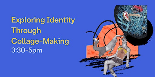 Hauptbild für Exploring Identity Through Collage-Making