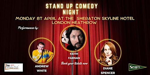 The Best Live Comedy Shows at the Sheraton Skyline Hotel London Heathrow primary image