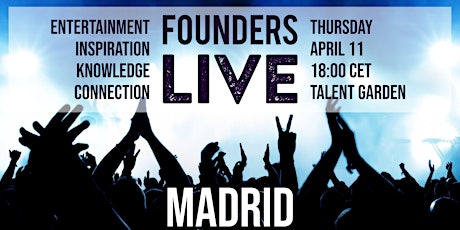 Primaire afbeelding van Founders Live Madrid