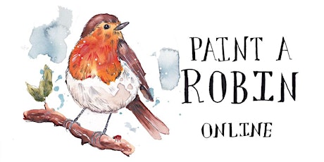 *ONLINE* Beginner-Friendly Watercolour Tutorial: Paint a Robin