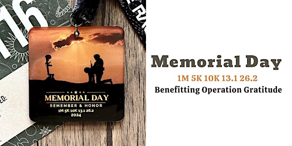 Memorial Day 1M 5K 10K 13.1 26.2-Save $2