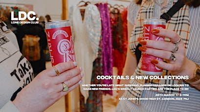 Cocktails & New Collections