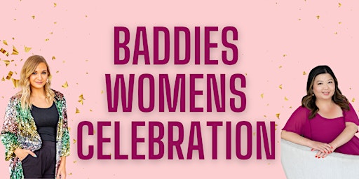 Baddies Womens Celebration: Womens Health,Mental Health & Masturbation May primary image
