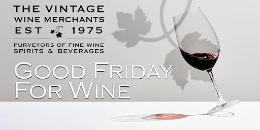 Imagen principal de Good Friday For Wine