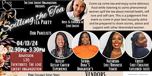 The Love Lucent Organization presents: SPILLING THE TEA primary image