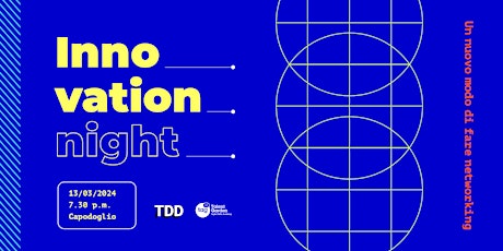 Image principale de Innovation Night | Talent Garden e Torino Digital Days