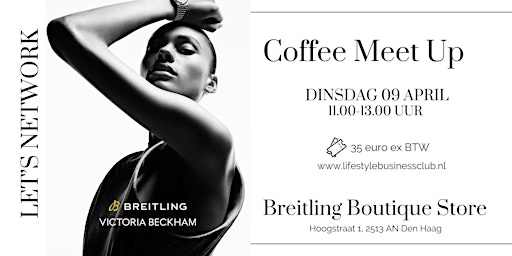 Image principale de Network Coffee Meet Up Breitling Den Haag