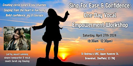 Sing For Ease & Confidence: One-Day Vocal Empowerment Workshop